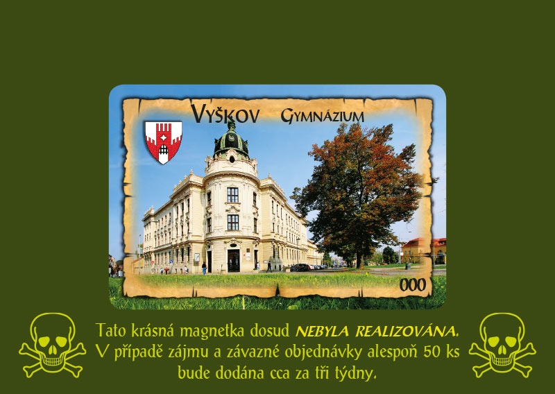 Magnetka MI Vyškov Gymnázium  B-VYM 999